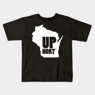 Up Nort' Wisconsin Kids T-Shirt